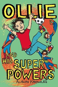 Imagen de portada: Ollie and His Superpowers 9781787757127