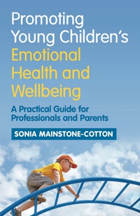 Titelbild: Promoting Young Children's Emotional Health and Wellbeing 9781785920547