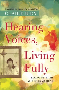 Omslagafbeelding: Hearing Voices, Living Fully 9781785927188