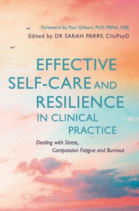 Imagen de portada: Effective Self-Care and Resilience in Clinical Practice 9781785920707
