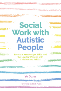 Cover image: Social Work with Autistic People 9781785920790