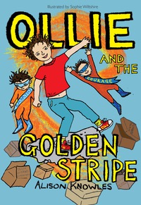 صورة الغلاف: Ollie and the Golden Stripe 9781785920813
