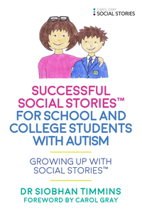 صورة الغلاف: Successful Social Stories™ for School and College Students with Autism 9781785921377