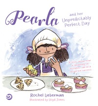 Cover image: Pearla and her Unpredictably Perfect Day 9781785927348