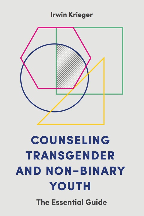 Counseling Transgender and Non-Binary Youth: The Essential Guide - FULL INSTANT DOWNLOAD | PDF DOCX EPUB