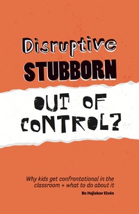 Cover image: Disruptive, Stubborn, Out of Control? 9781785922121