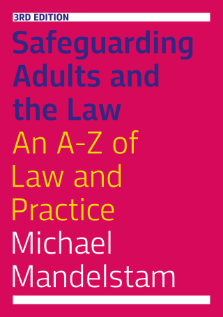 Cover image: Safeguarding Adults and the Law, Third Edition 3rd edition 9781785922251
