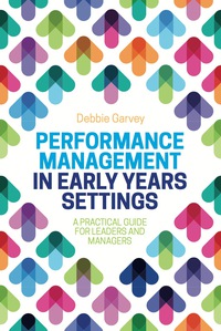 Cover image: Performance Management in Early Years Settings 9781785922220