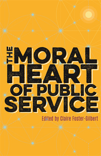Cover image: The Moral Heart of Public Service 9781785922558