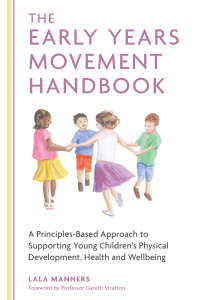 表紙画像: The Early Years Movement Handbook 9781785922602