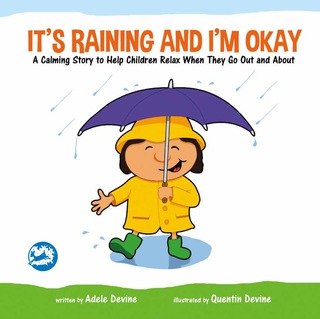 Cover image: It's Raining and I'm Okay 9781785923197