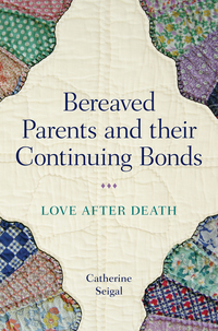 Cover image: Bereaved Parents and their Continuing Bonds 9781785923265