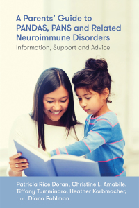 Imagen de portada: A Parents' Guide to PANDAS, PANS, and Related Neuroimmune Disorders 9781785927683