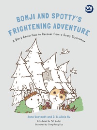 Cover image: Bomji and Spotty's Frightening Adventure 9781785927706