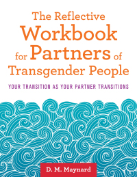 Cover image: The Reflective Workbook for Partners of Transgender People 9781785927720