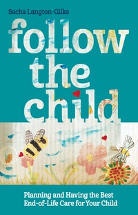 Cover image: Follow the Child 9781785923463