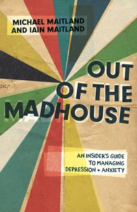Titelbild: Out of the Madhouse 9781785923517