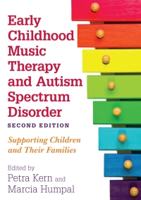 Cover image: Early Childhood Music Therapy and Autism Spectrum Disorder, Second Edition 2nd edition 9781785927751