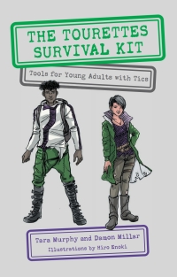 Cover image: The Tourettes Survival Kit 1st edition 9781785923593