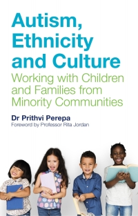 Cover image: Autism, Ethnicity and Culture 9781785923609