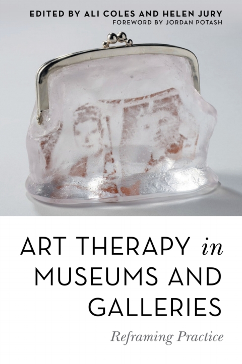 Art Therapy in Museums and Galleries: Reframing Practice - FULL INSTANT DOWNLOAD | PDF DOCX EPUB