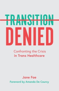 Cover image: Transition Denied 9781785924156