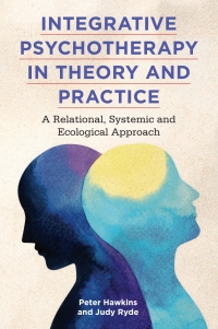 Cover image: Integrative Psychotherapy in Theory and Practice 9781785924224