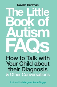 Imagen de portada: The Little Book of Autism FAQs 9781785924491