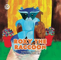 表紙画像: Roxy the Raccoon 9781785924514