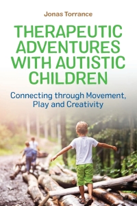 Imagen de portada: Therapeutic Adventures with Autistic Children 9781785924552