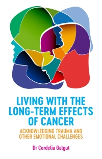 Cover image: Living with the Long-Term Effects of Cancer 9781785924620