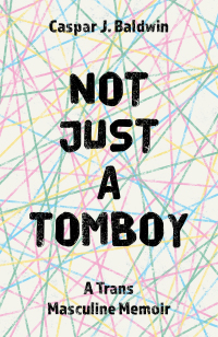 Cover image: Not Just a Tomboy 9781785924637