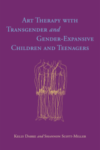 صورة الغلاف: Art Therapy with Transgender and Gender-Expansive Children and Teenagers 9781785928086