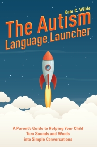 Cover image: The Autism Language Launcher 9781785924828