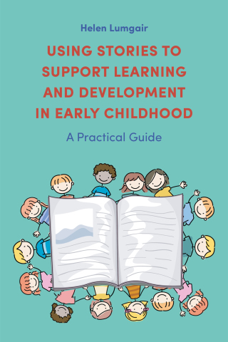 Titelbild: Using Stories to Support Learning and Development in Early Childhood 9781785924873