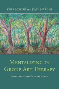 Cover image: Mentalizing in Group Art Therapy 9781785928154