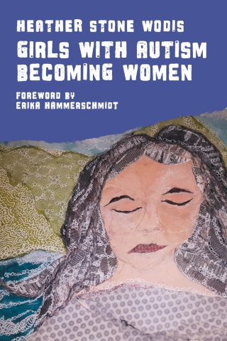 Cover image: Girls with Autism Becoming Women 9781785928185
