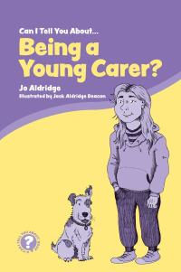 Imagen de portada: Can I Tell You About Being a Young Carer? 9781785925269