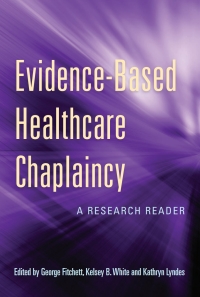 Cover image: Evidence-Based Healthcare Chaplaincy 9781785928208