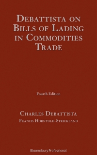 Omslagafbeelding: Debattista on Bills of Lading in Commodities Trade 4th edition 9781780438429