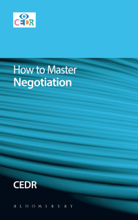 Cover image: How to Master Negotiation 1st edition 9781780437965