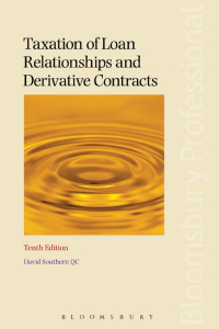 Cover image: Taxation of Loan Relationships and Derivative Contracts 10th edition 9781780438917