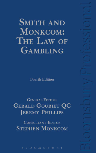 表紙画像: Smith and Monkcom: The Law of Gambling 4th edition 9781784512095