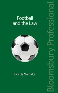 Omslagafbeelding: Football and the Law 1st edition 9781847668820