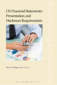 Imagen de portada: UK Financial Statements: Presentation and Disclosure Requirements 1st edition 9781784515362