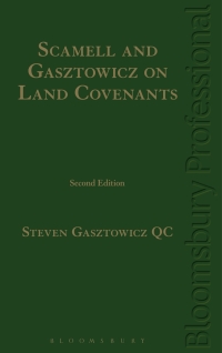 Cover image: Scamell and Gasztowicz on Land Covenants 2nd edition 9781784515409