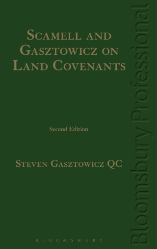 Cover image: Scamell and Gasztowicz on Land Covenants 2nd edition 9781784515409