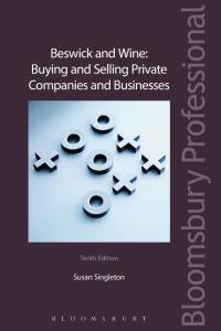 Cover image: Beswick and Wine: Buying and Selling Private Companies and Businesses 10th edition 9781784517007