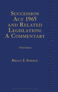 Cover image: Succession Act 1965 and Related Legislation: A Commentary 5th edition