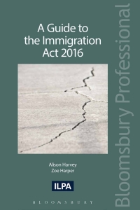 Cover image: A Guide to the Immigration Act 2016 1st edition 9781784519285